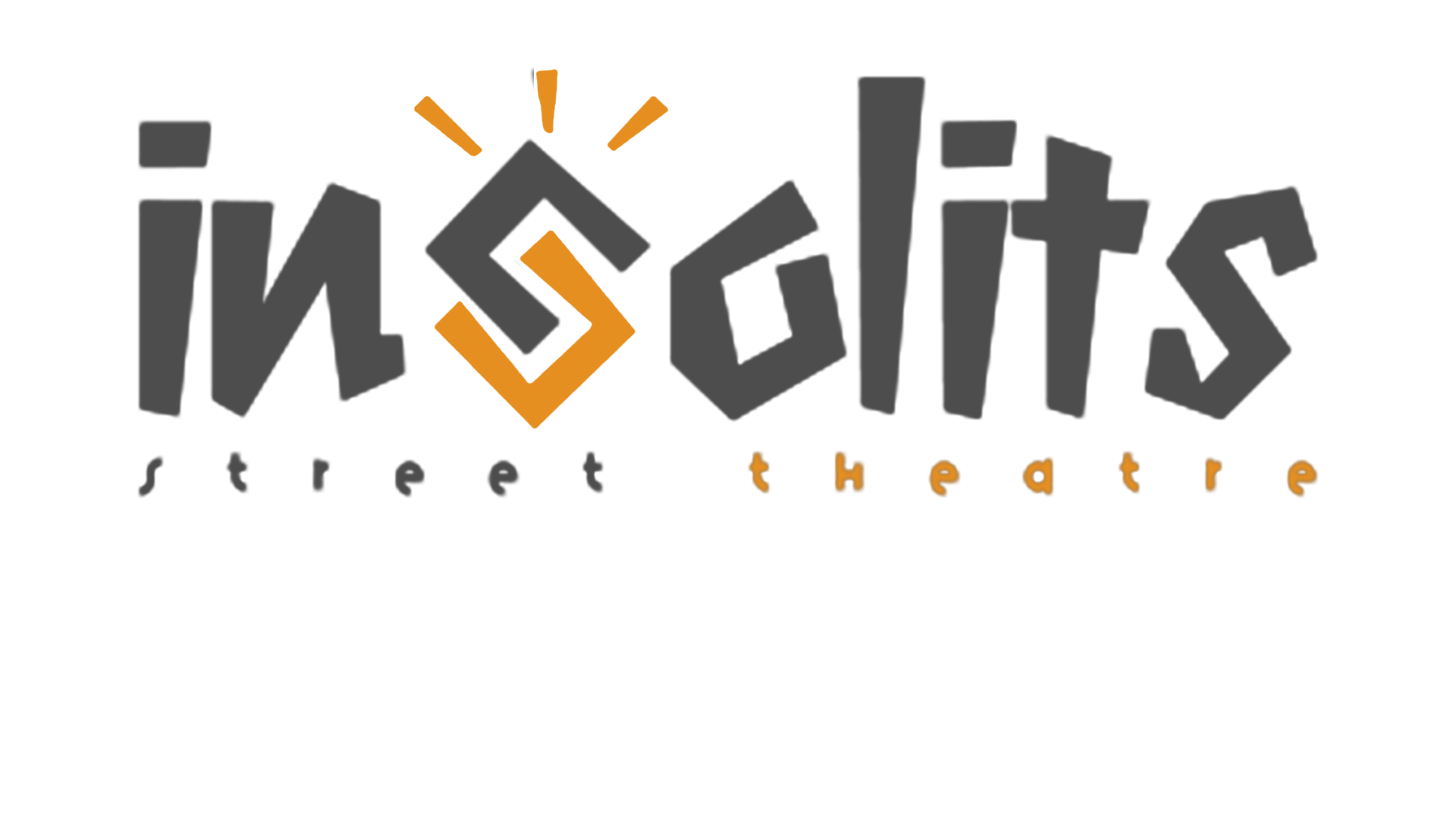 Insolits Street Theatre